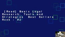 [Read] Basic Legal Research: Tools and Strategies  Best Sellers Rank : #2