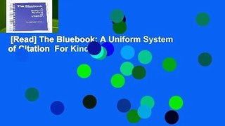 [Read] The Bluebook: A Uniform System of Citation  For Kindle