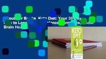 About For Books  Keto Diet: Your 30-Day Plan to Lose Weight, Balance Hormones, Boost Brain Health,