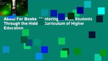 About For Books  Mentoring At-Risk Students Through the Hidden Curriculum of Higher Education