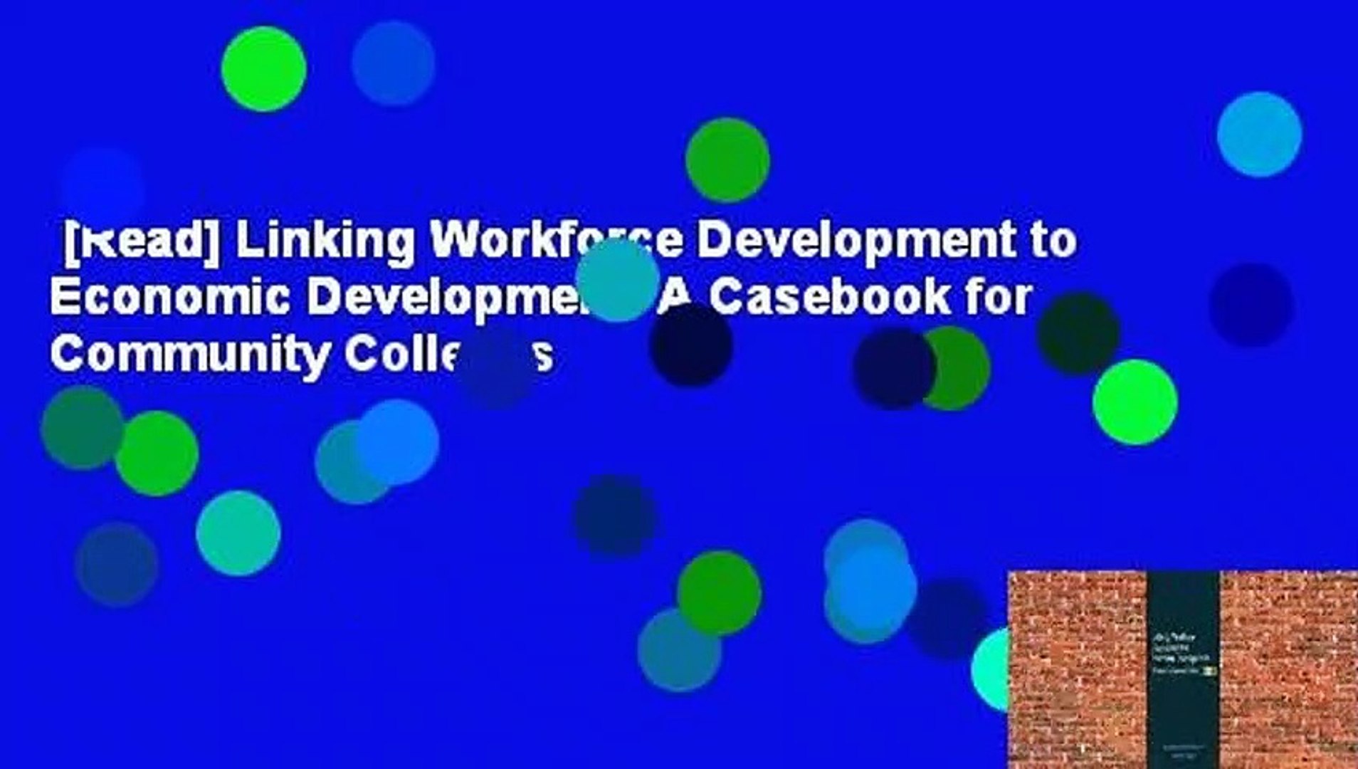 ⁣[Read] Linking Workforce Development to Economic Development: A Casebook for Community Colleges