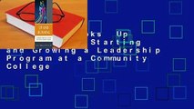 About For Books  Up and Running: Starting and Growing a Leadership Program at a Community College