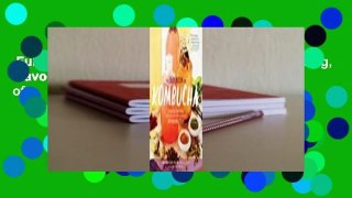 Full E-book  The Big Book of Kombucha: Brewing, Flavoring, and Enjoying the Health Benefits of