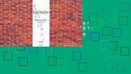 Full version  Peter and the Wolf, Op. 67: Full Score Complete