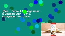 [Read] Fiance & Marriage Visas: A Couple's Guide to U.S. Immigration  For Kindle