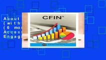 About For Books  CFIN (with Online, 1 term (6 months) Printed Access Card) (New, Engaging Titles