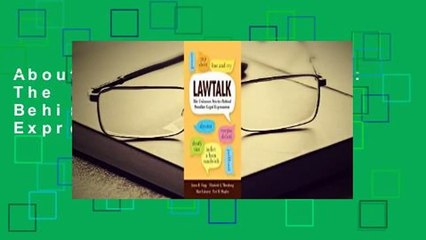 About For Books  Lawtalk: The Unknown Stories Behind Familiar Legal Expressions Complete