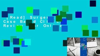 [Read] Surgery: A Case Based Clinical Review  For Online