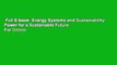 Full E-book  Energy Systems and Sustainability: Power for a Sustainable Future  For Online