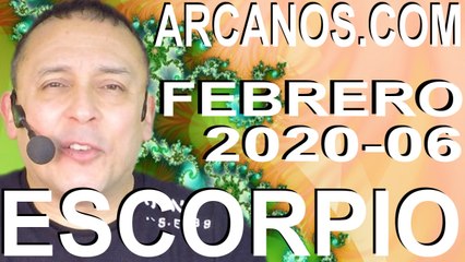 ESCORPIO ENERO 2020 ARCANOS.COM - Horóscopo 2 al 8 de febrero de 2020 - Semana 06
