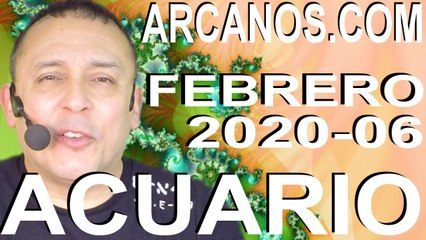 ACUARIO ENERO 2020 ARCANOS.COM - Horóscopo 2 al 8 de febrero de 2020 - Semana 06