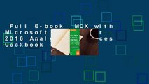 Full E-book  MDX with Microsoft SQL Server 2016 Analysis Services Cookbook  Review