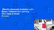 [Read] Advanced Analytics with Spark: Patterns for Learning from Data at Scale  Review
