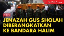 Jenazah Gus Sholah Diberangkatkan ke Bandara Halim Perdana Kusuma dari Rumah Duka