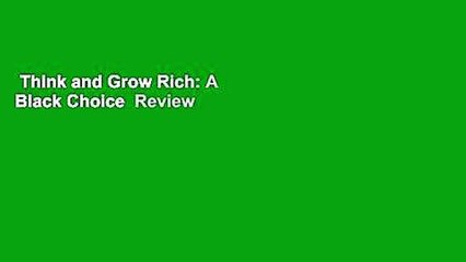 Think and Grow Rich: A Black Choice  Review