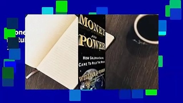Money and Power: How Goldman Sachs Came to Rule the World Best Sellers Rank : #2