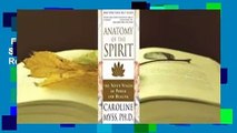 Full E-book  Anatomy of the Spirit: The Seven Stages of Power and Healing  Review