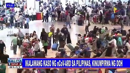 Ikalawang kaso ng nCoV-ARD sa Pilipinas, kinumpirma ng DOH