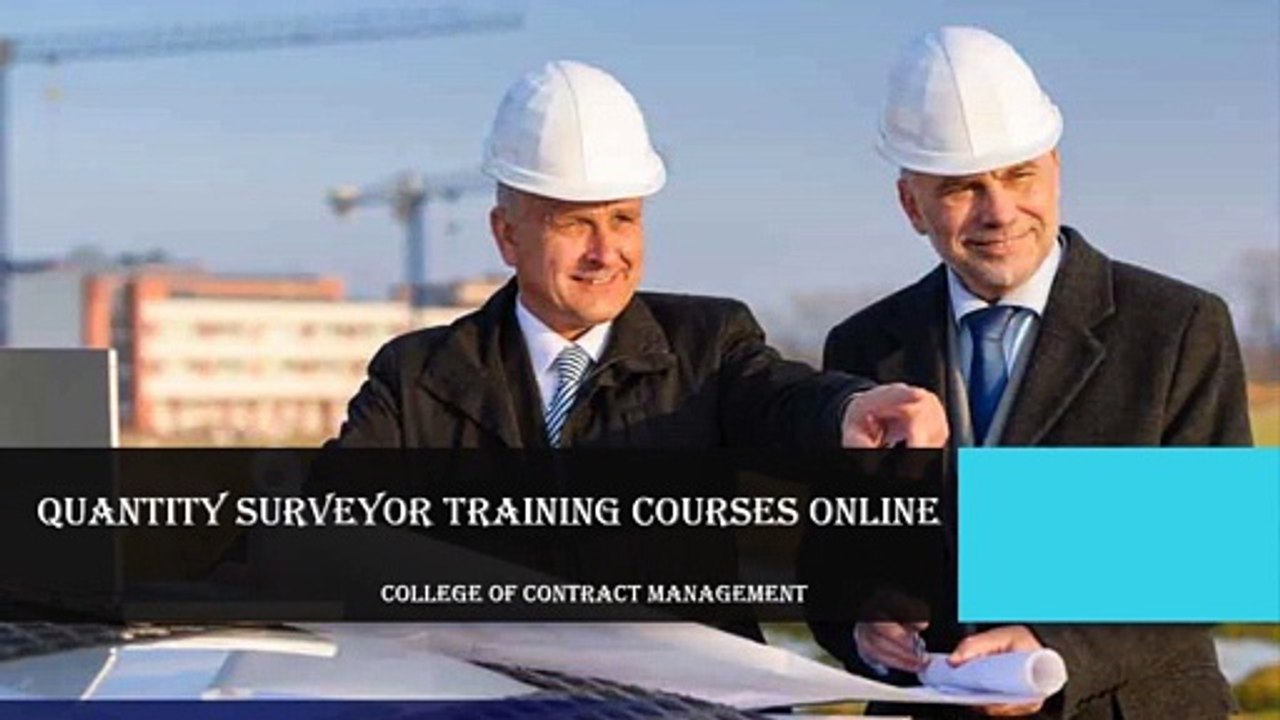 Quantity Surveyor Training Courses Online