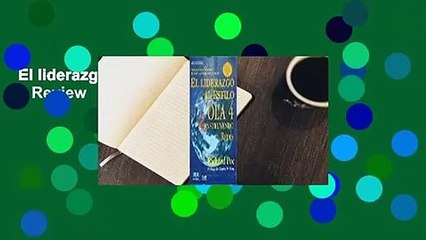 El liderazgo al estilo Ola 4  Review