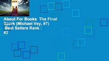 About For Books  The Final Spark (Michael Vey, #7)  Best Sellers Rank : #2
