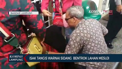 Isak Tangis Warnai Sidang Bentrok Lahan Mesuji