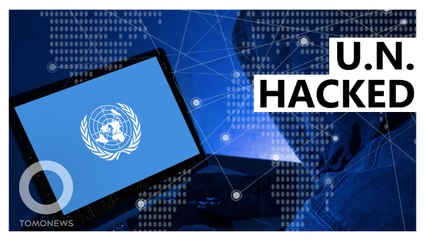 United Nations networks targeted by hackers