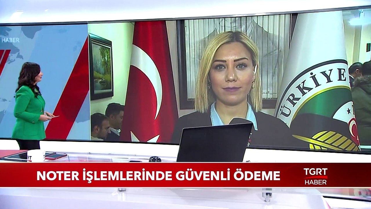 Noter İşlemlerinde Güvenli Ödeme Uygulaması Başladı