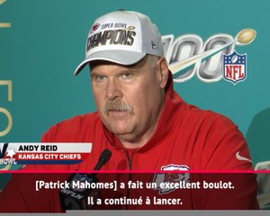 Super Bowl LIV - Andy Reid salue la performance de Mahomes