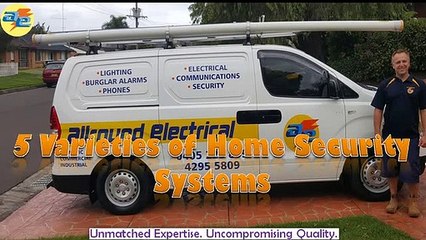 5 Varieties of Home Security Systems