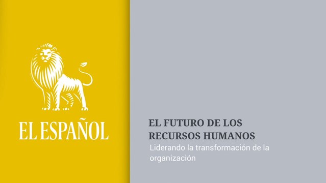 El Futuro de los Recursos Humanos