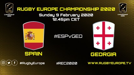 SPAIN / GEORGIA - RUGBY EUROPE CHAMPIONSHIP 2020