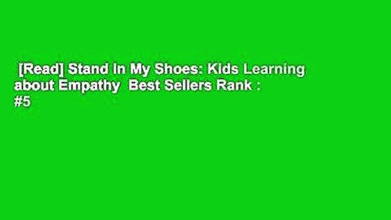 [Read] Stand in My Shoes Kids Learning about Empathy Best Sellers Rank