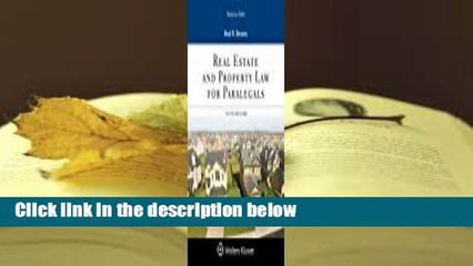 Real Estate and Property Law for Paralegals  For Kindle