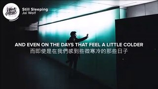 Jai Wolf - Still Sleeping (Video Lyrics)
