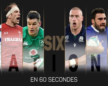 Six Nations - Retour en 60 secondes sur la 1ère journée du tournoi