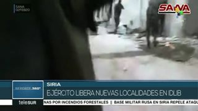 Siria: ejército árabe-sirio libera nuevas localidades en Idlib
