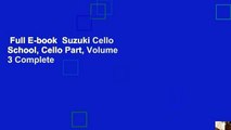 Full E-book  Suzuki Cello School, Cello Part, Volume 3 Complete