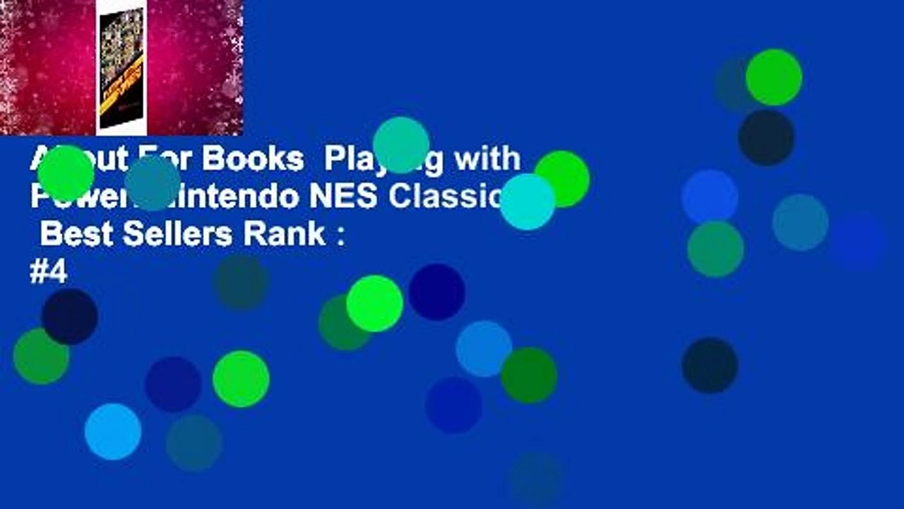 About For Books  Playing with Power: Nintendo NES Classics  Best Sellers Rank : #4