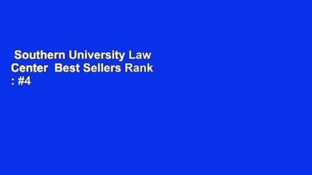 Southern University Law Center Best Sellers Rank : #4