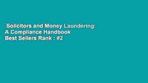 Solicitors and Money Laundering: A Compliance Handbook  Best Sellers Rank : #2