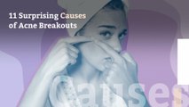 11 Surprising Causes of Acne Breakouts