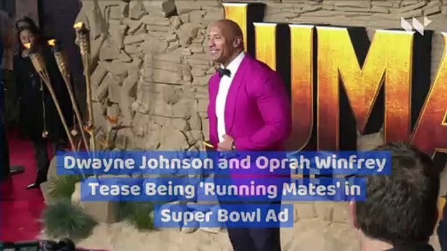 Dwayne Johnson and Oprah Winfrey Tease Being 'Running Mates' in Super Bowl Ad