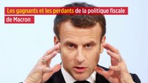 Les gagnants et les perdants de la politique fiscale de Macron