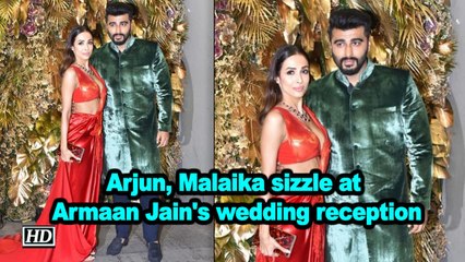 Arjun Kapoor, Malaika Arora sizzle at Armaan Jain's wedding reception