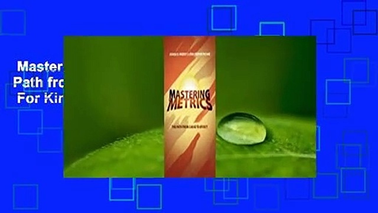 Mastering 'metrics: The Path from Cause to Effect  For Kindle