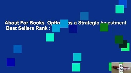 About For Books  Options as a Strategic Investment  Best Sellers Rank : #1