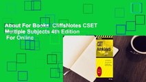 About For Books  CliffsNotes CSET Multiple Subjects 4th Edition  For Online