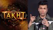Karan Johar Speaks On Endorsing Islamophobia In Film Takht