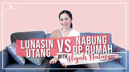 Resolusi Keuangan 2020: Utang vs Investasi Reksa Dana & Nabung DP Rumah